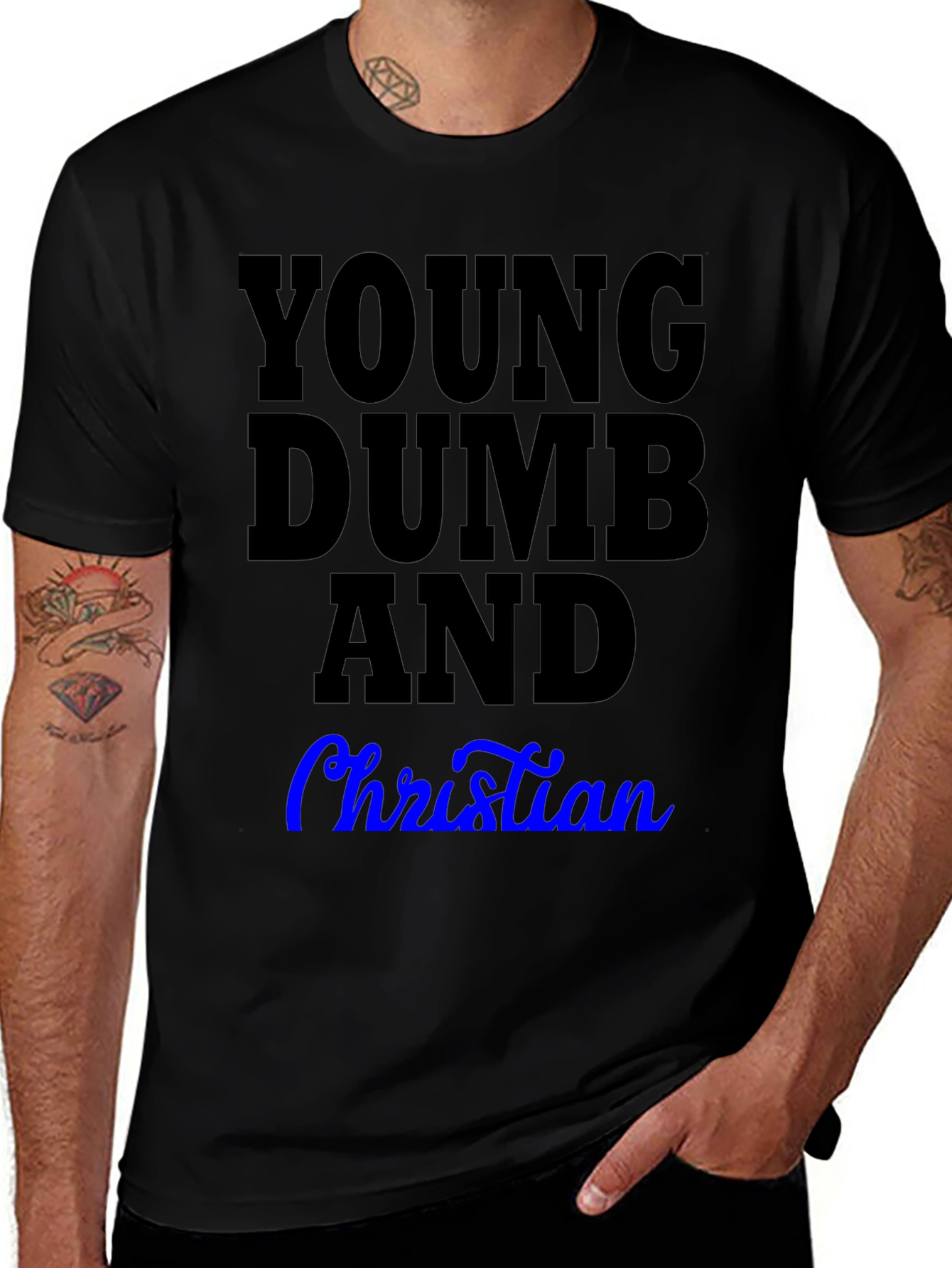 Young Dumb and Christian T-Shirt
