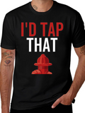 Id Tap That Fire Hydrant T-Shirt