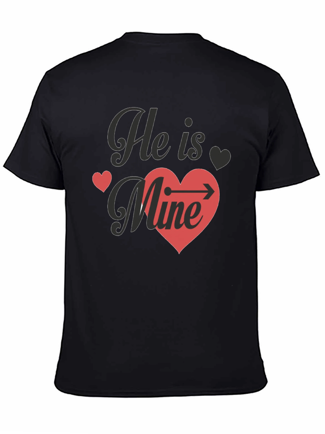 He Is Mine T-Shirt - Valentines Day