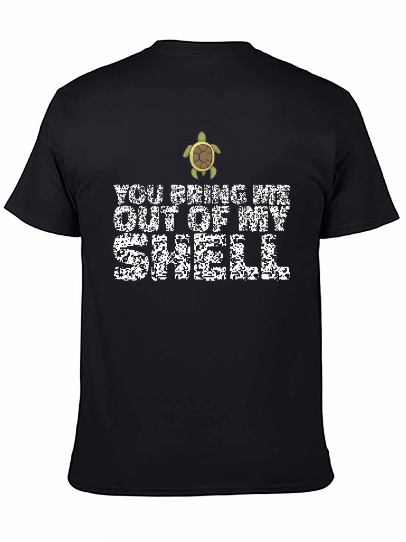 Bring Me Out Of My Shell T-Shirt