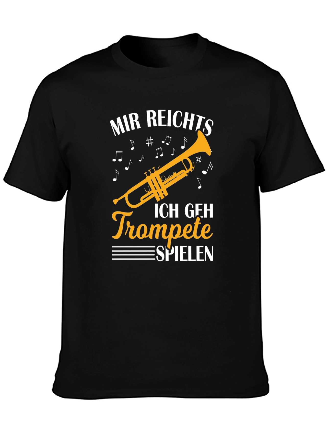 Mir Reichts Trompete Spielen T-Shirt