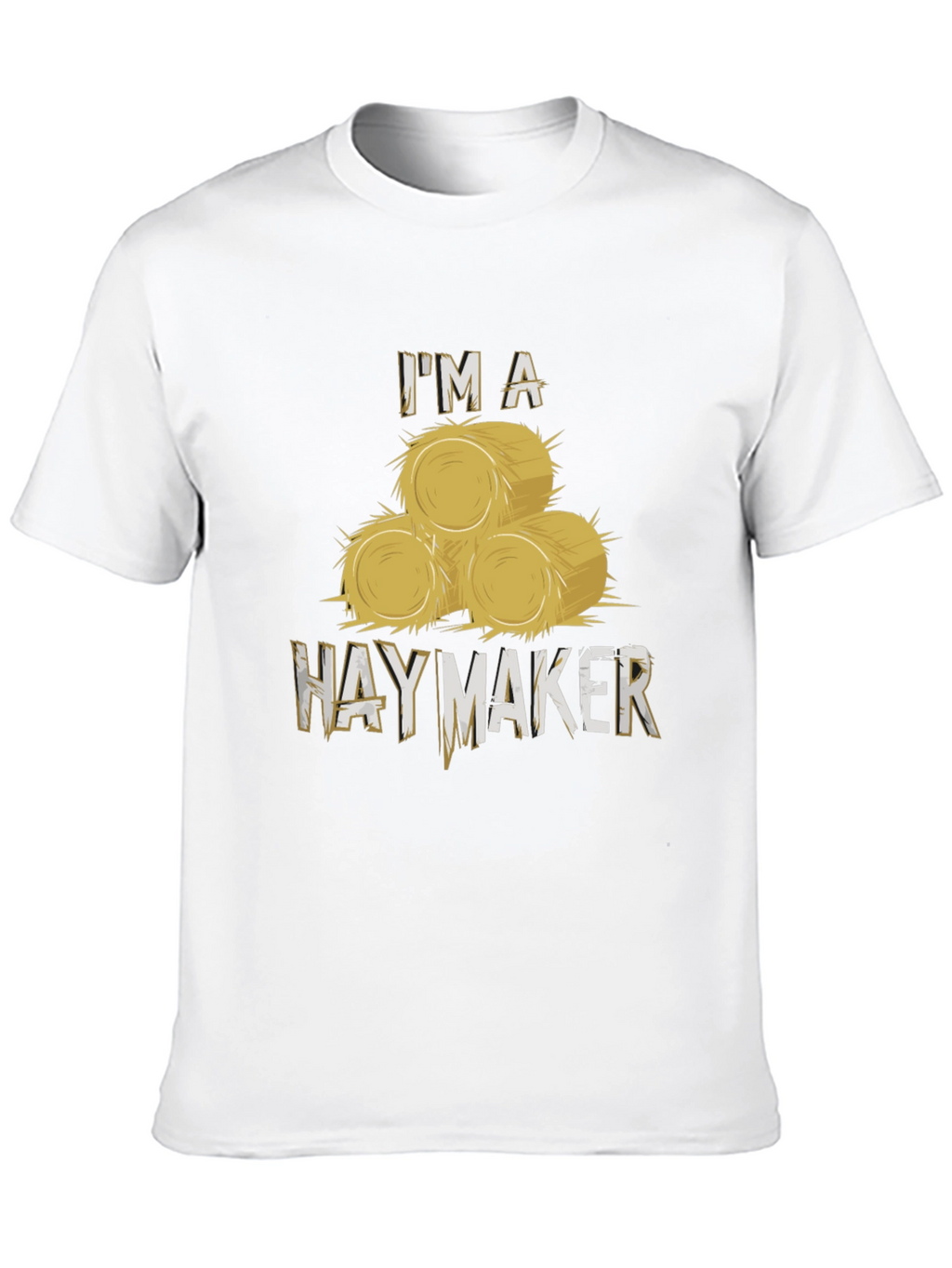Im A Hay Maker Black T-Shirt