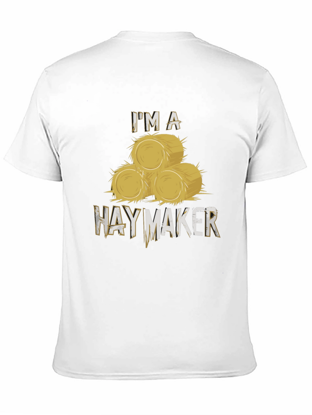 Im A Hay Maker Black T-Shirt