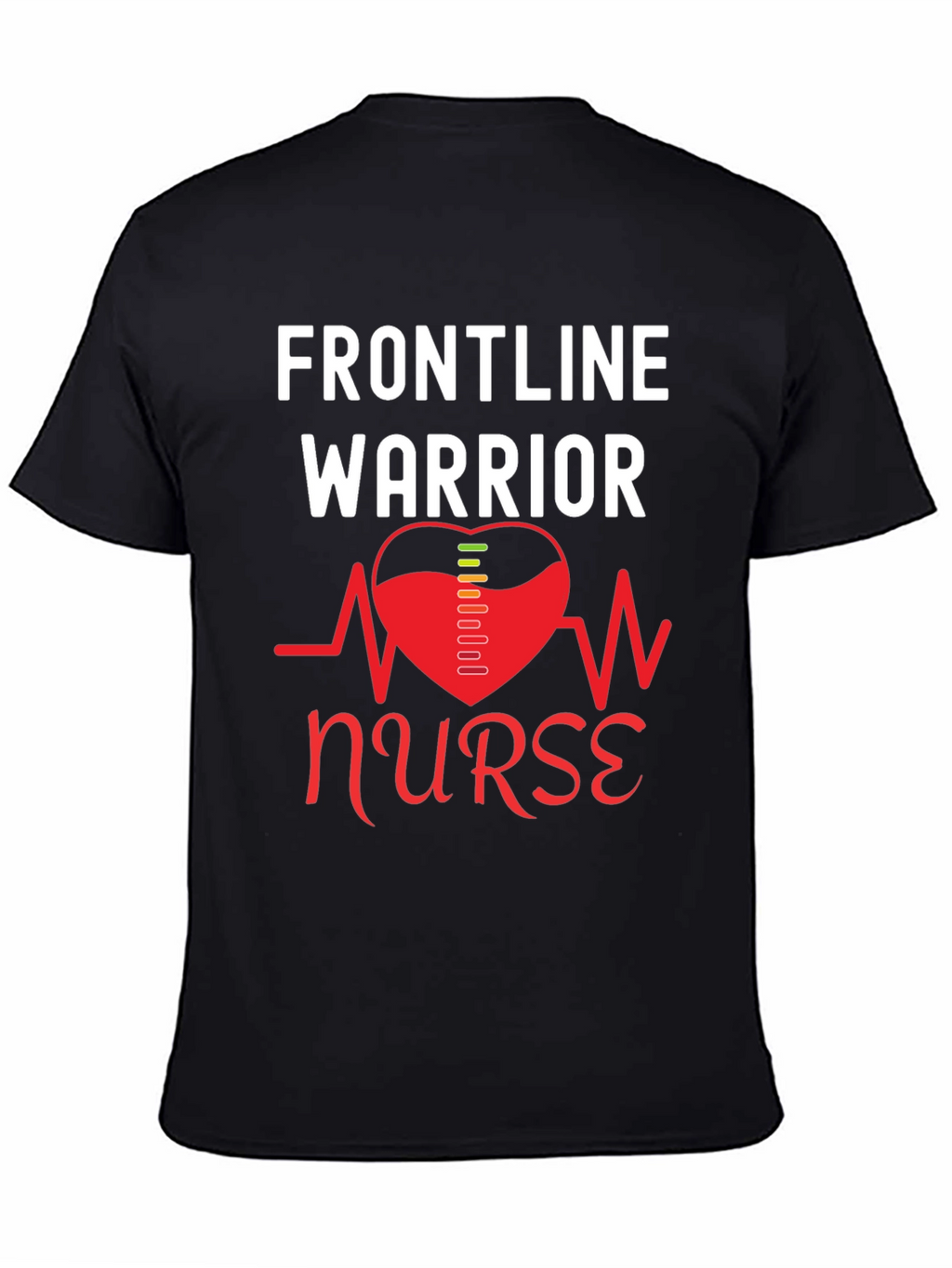Frontline Warrior Nurse T-Shirt