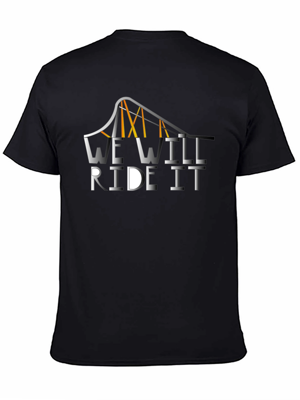 We Will Ride It Black Graphic Tee