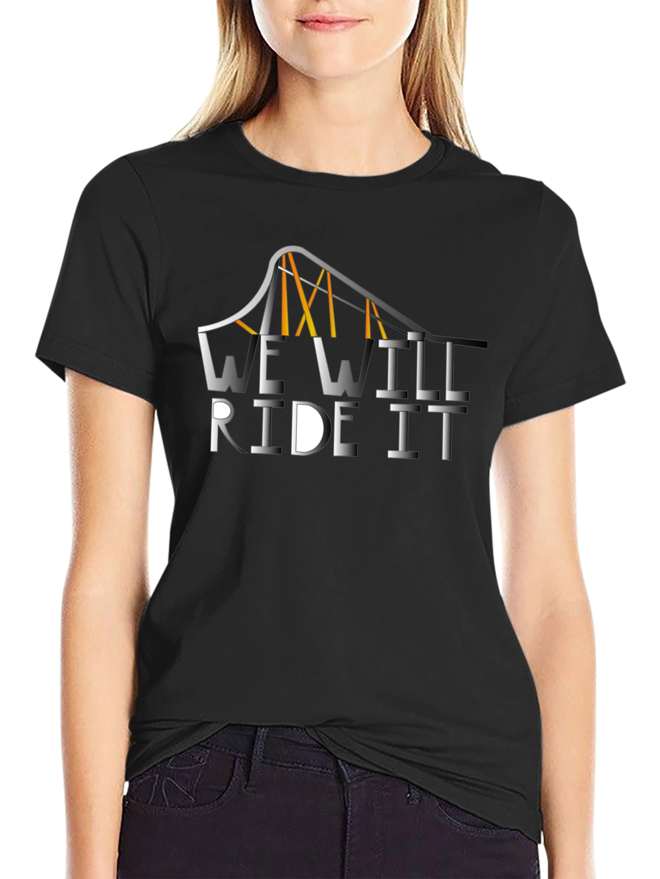We Will Ride It Black Graphic Tee