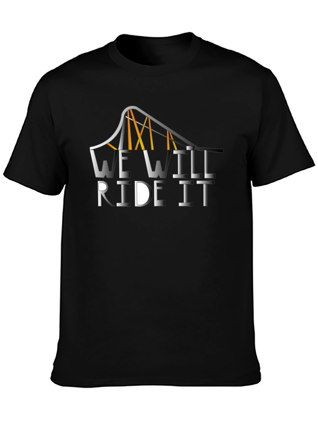 We Will Ride It Black Graphic Tee