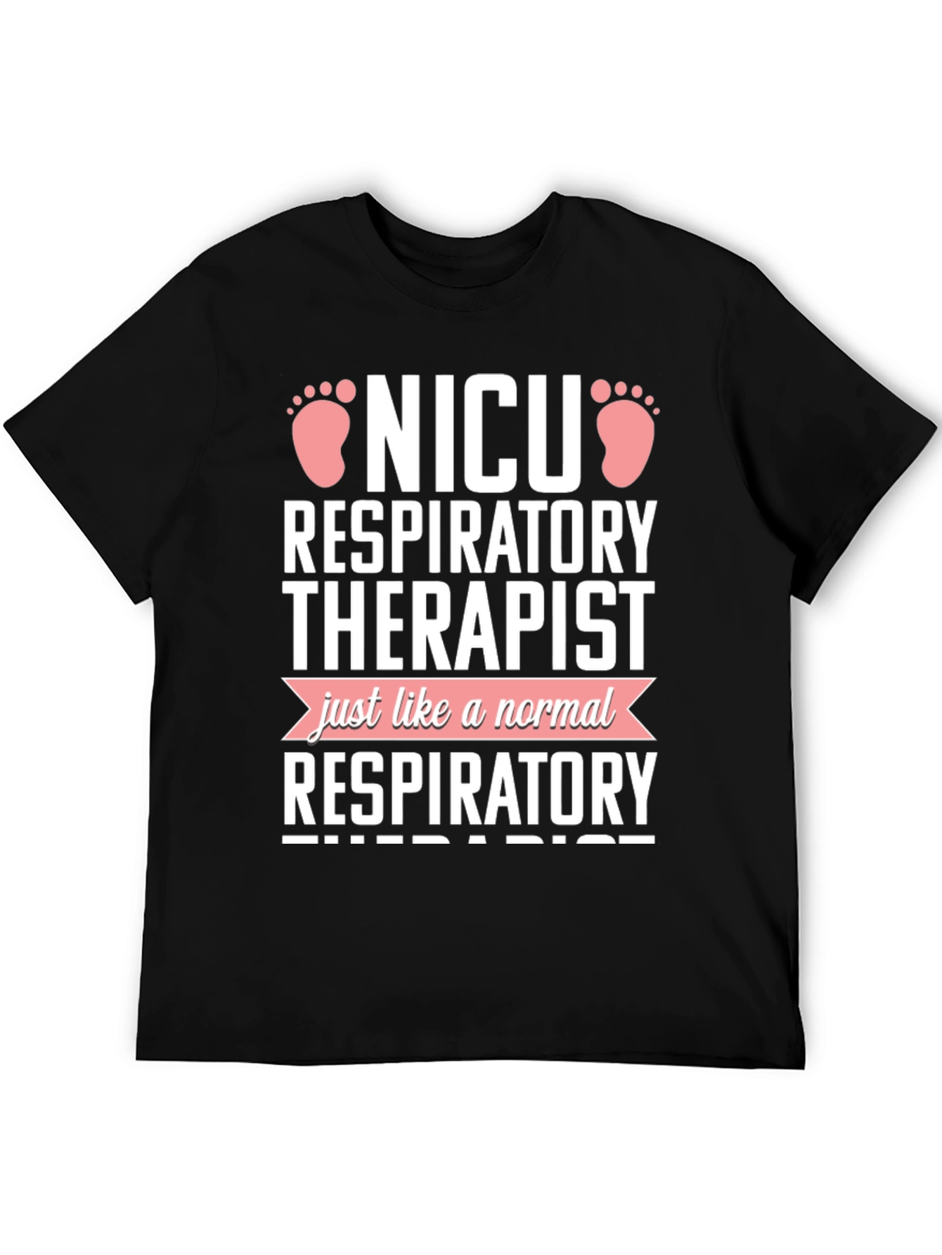 NICU Respiratory Therapist Novelty T-Shirt