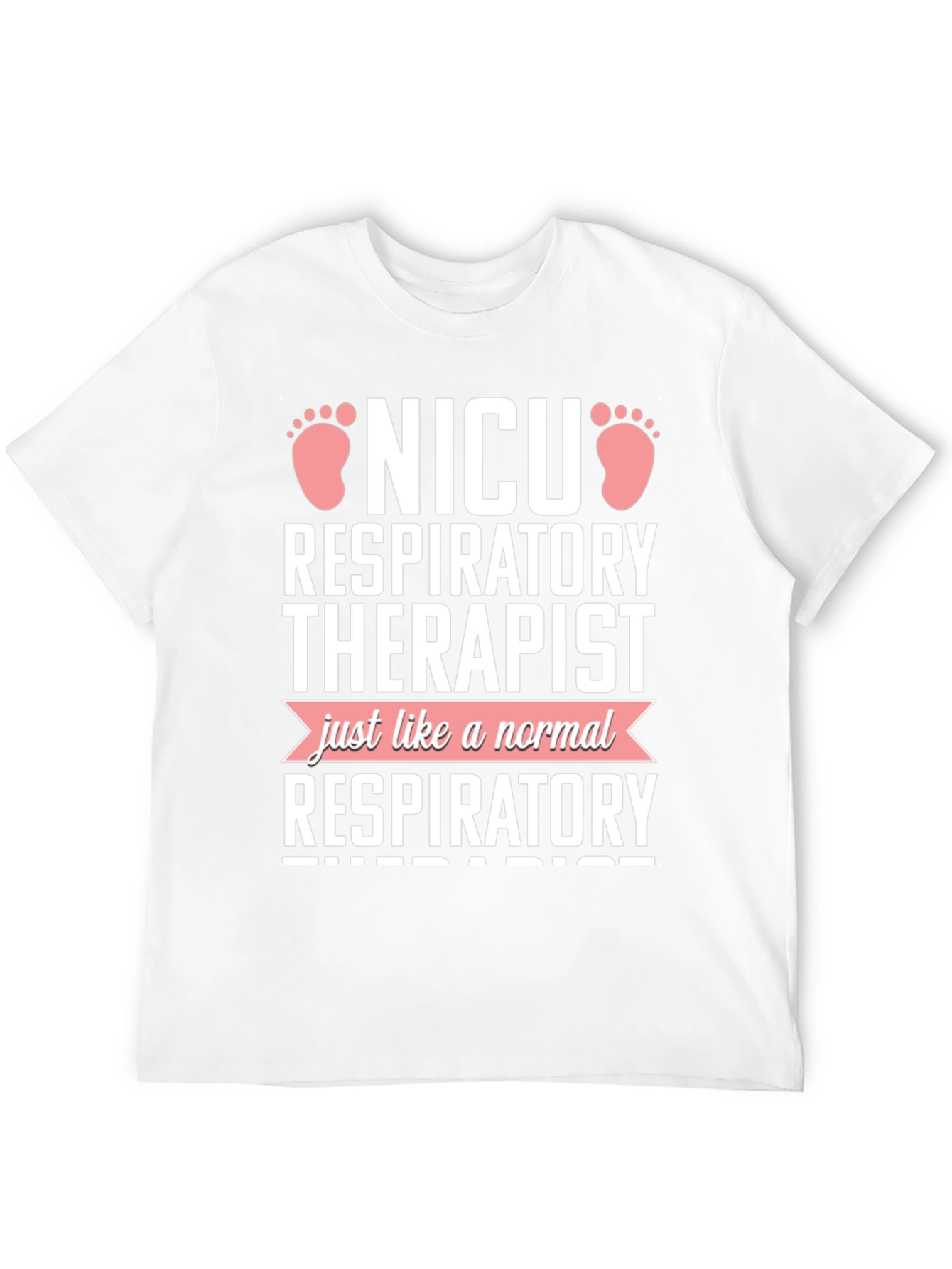 NICU Respiratory Therapist Novelty T-Shirt