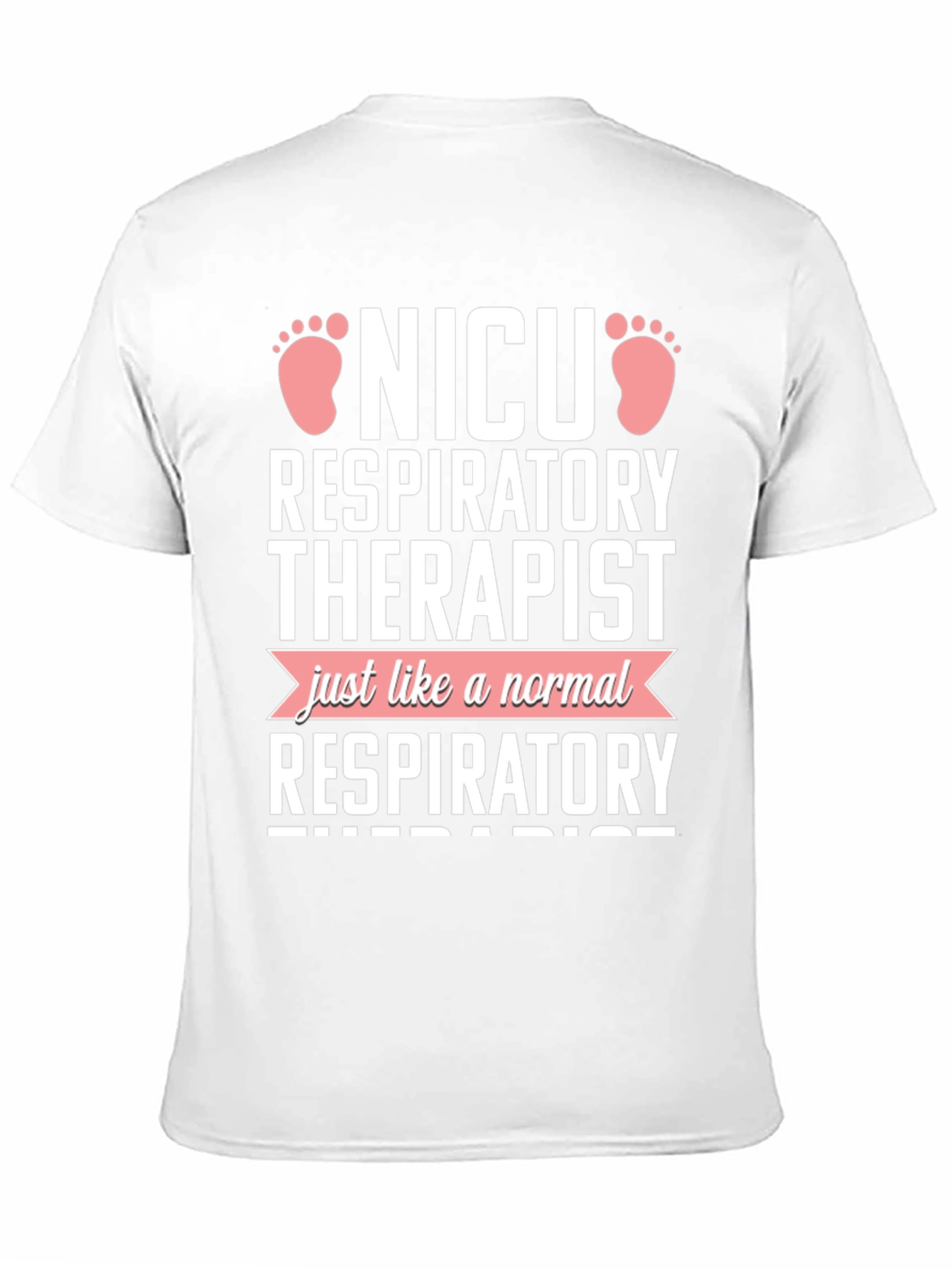 NICU Respiratory Therapist Novelty T-Shirt