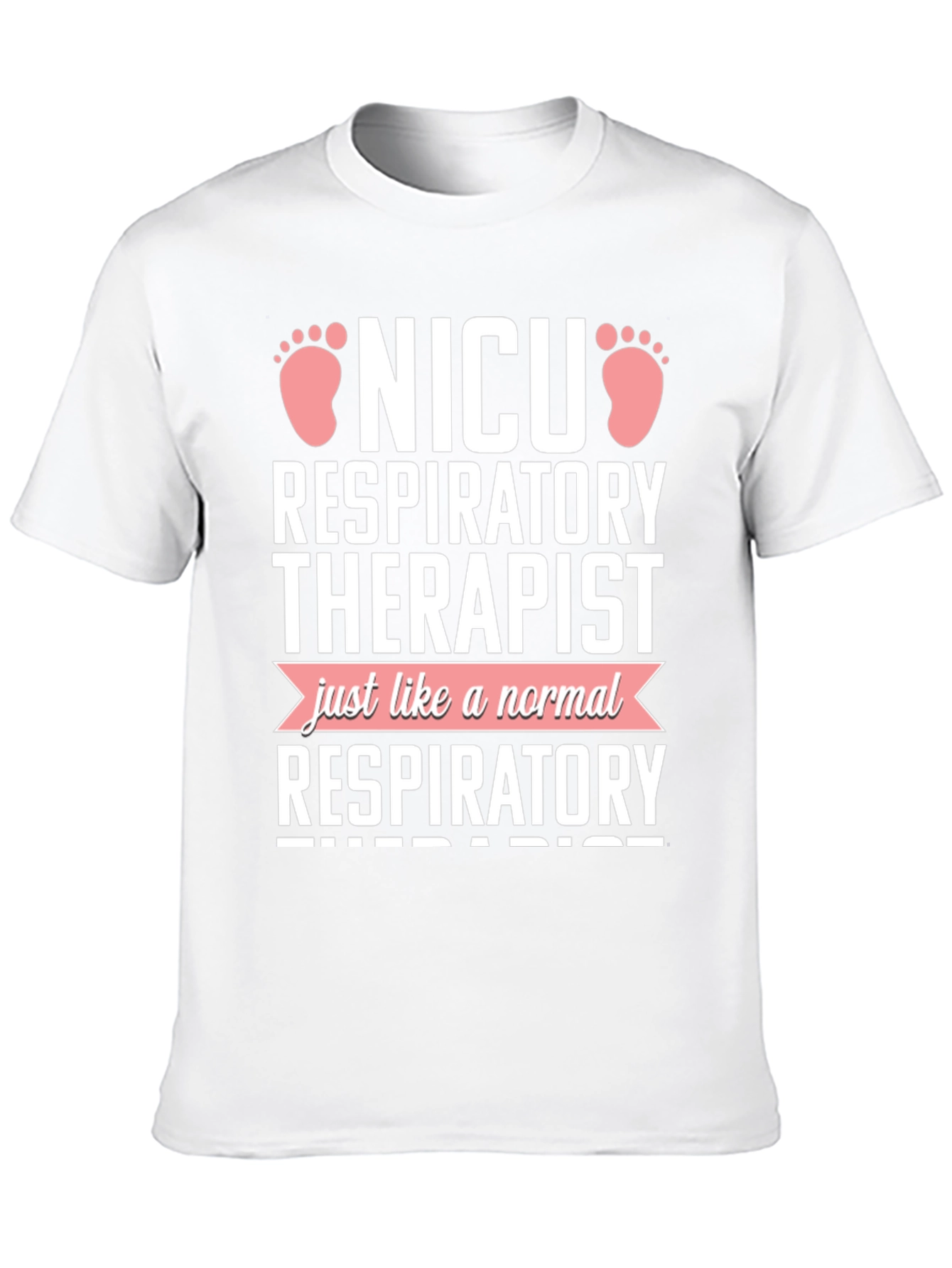 NICU Respiratory Therapist Novelty T-Shirt