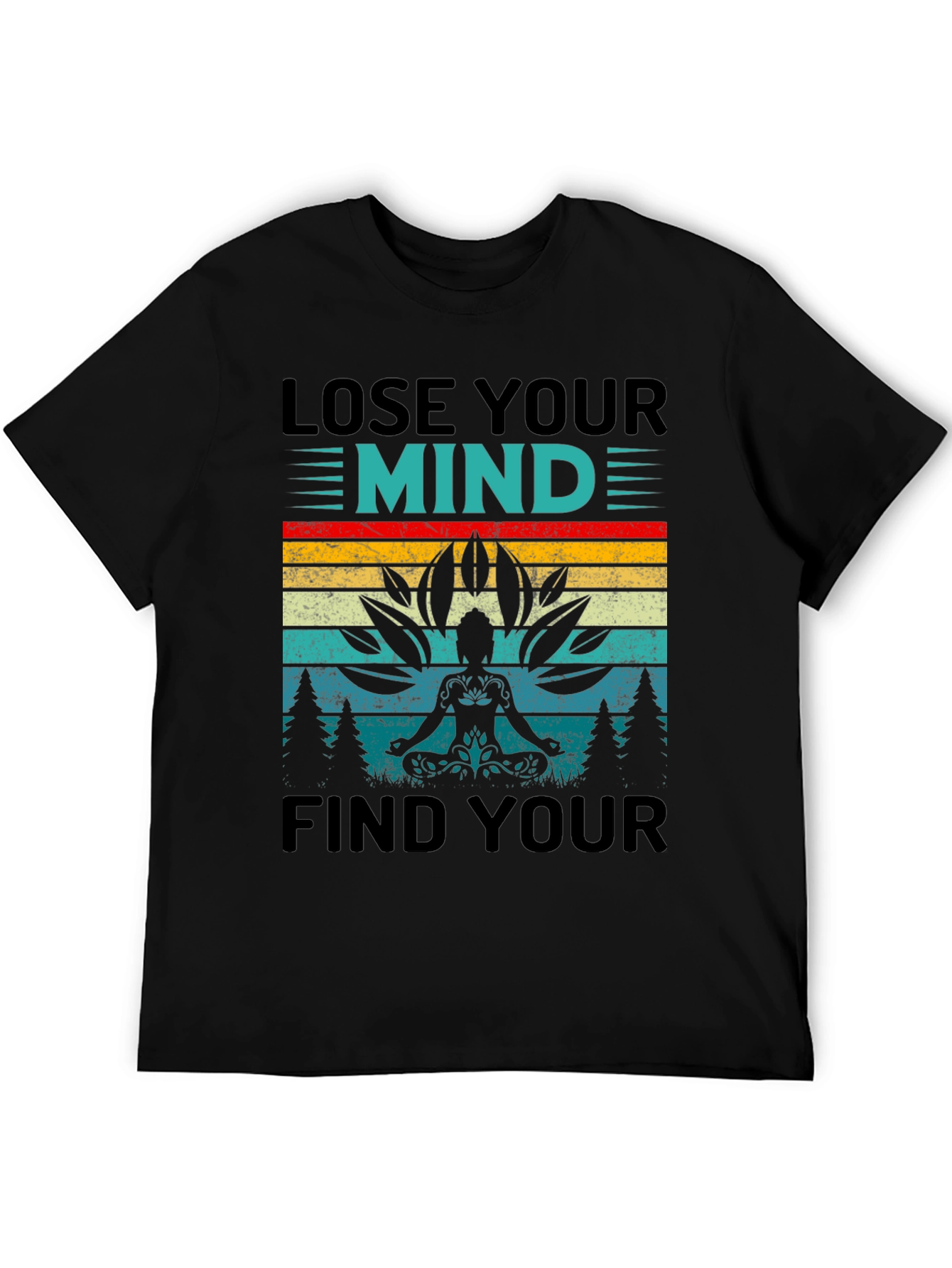 Lose Your Mind Find Your Soul Yoga T-Shirt