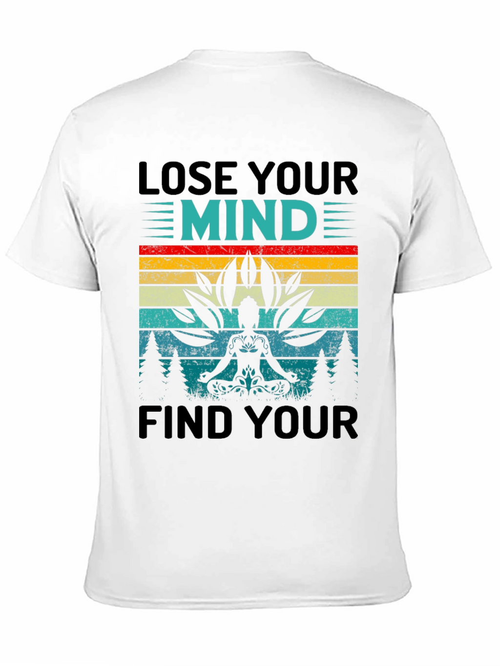 Lose Your Mind Find Your Soul Yoga T-Shirt
