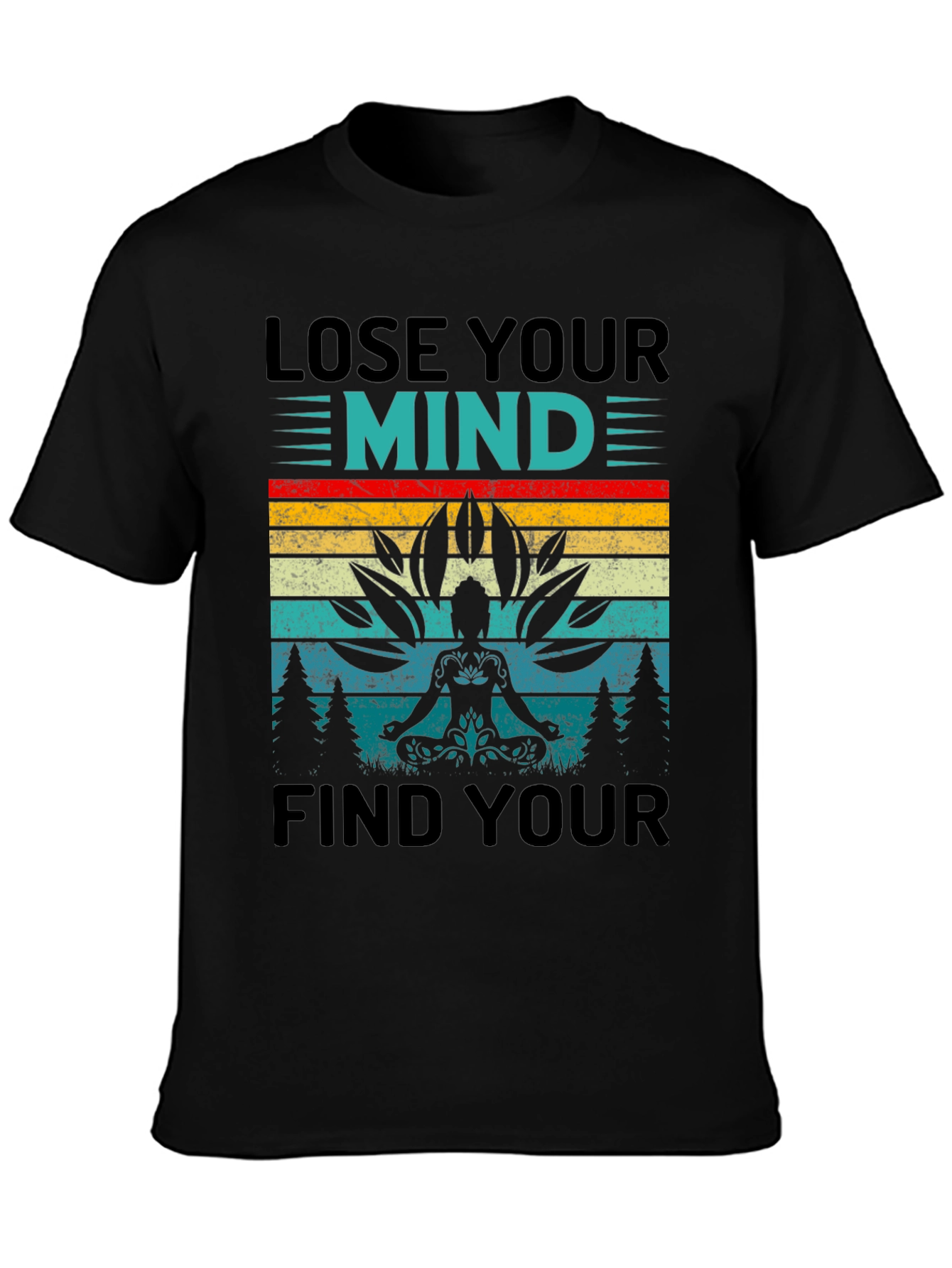 Lose Your Mind Find Your Soul Yoga T-Shirt
