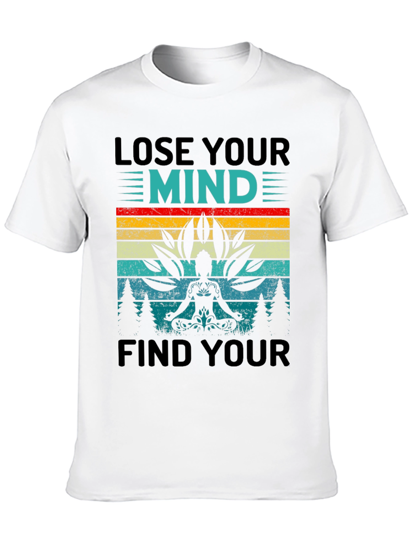 Lose Your Mind Find Your Soul Yoga T-Shirt