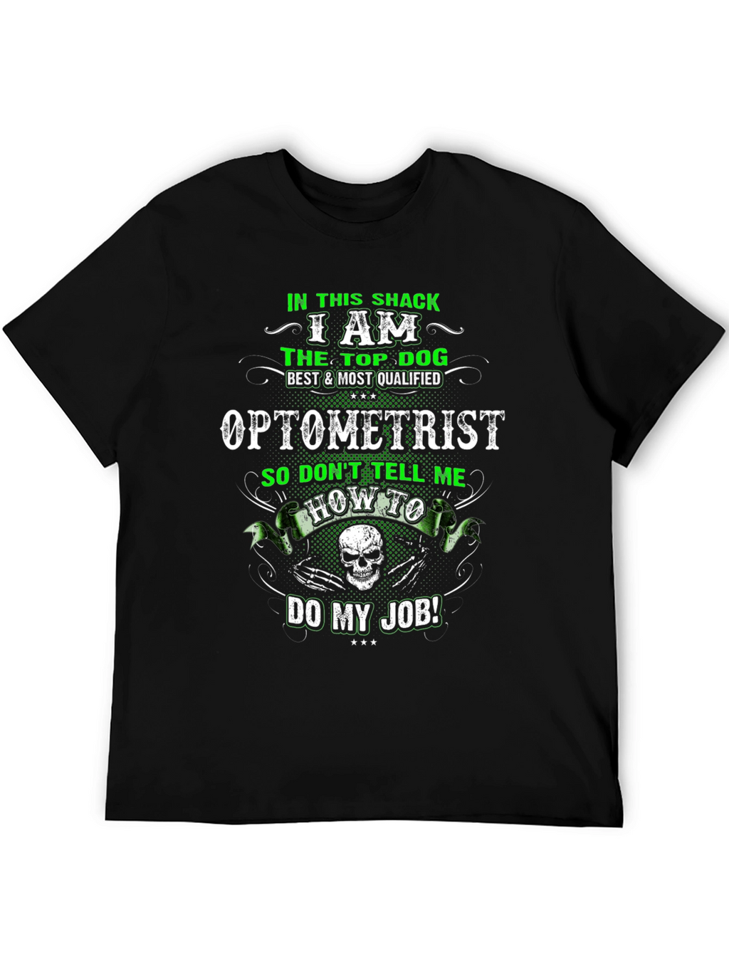 Optometrist Top Dog Graphic Tee