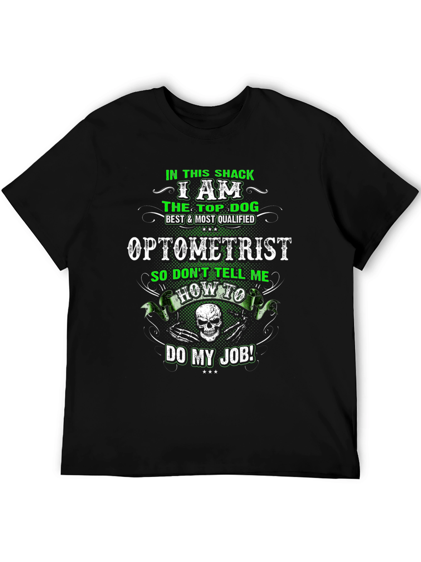 Optometrist Top Dog Graphic Tee
