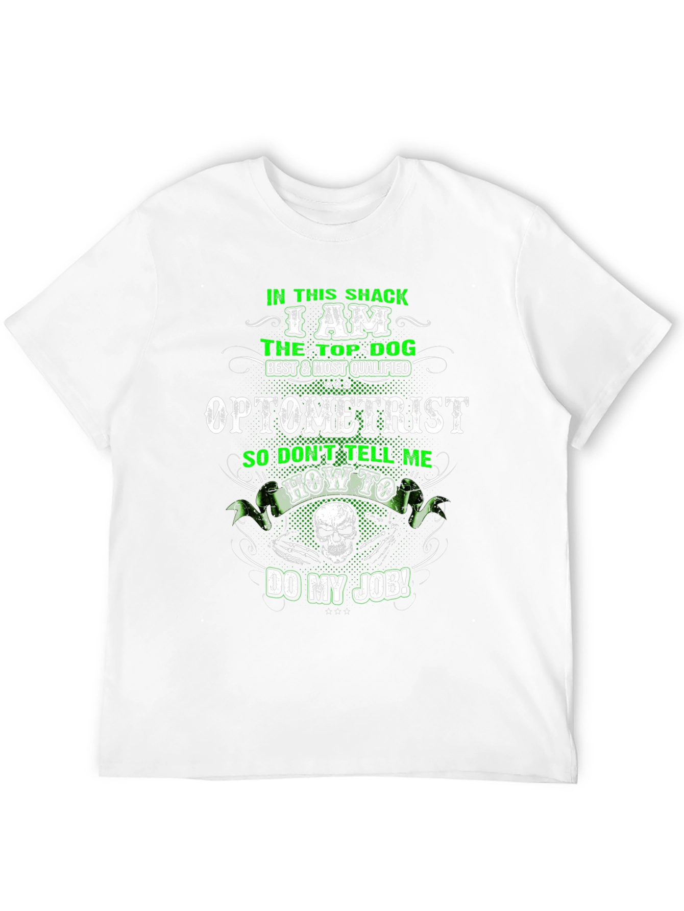 Optometrist Top Dog Graphic Tee