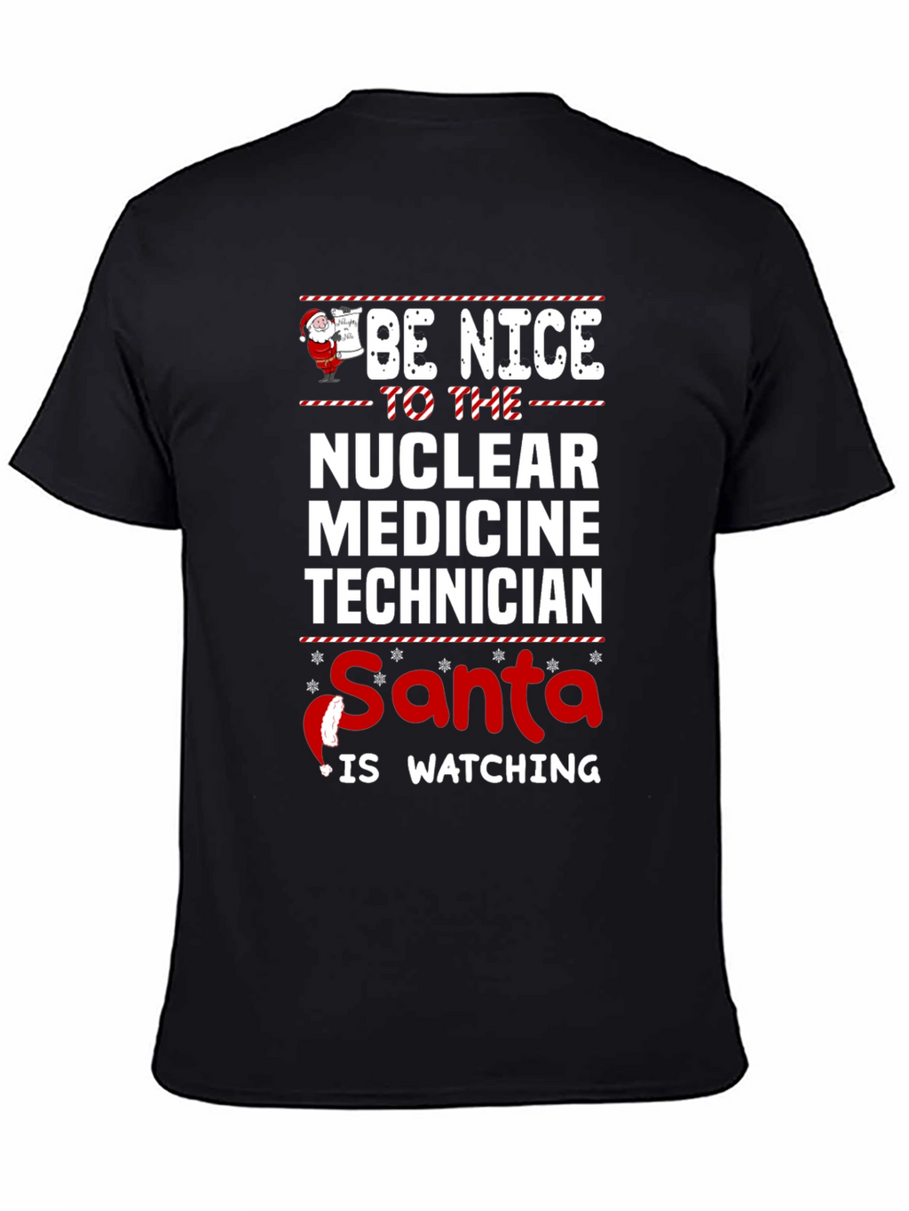 Nuclear Medicine Tech Santa Watching T-Shirt