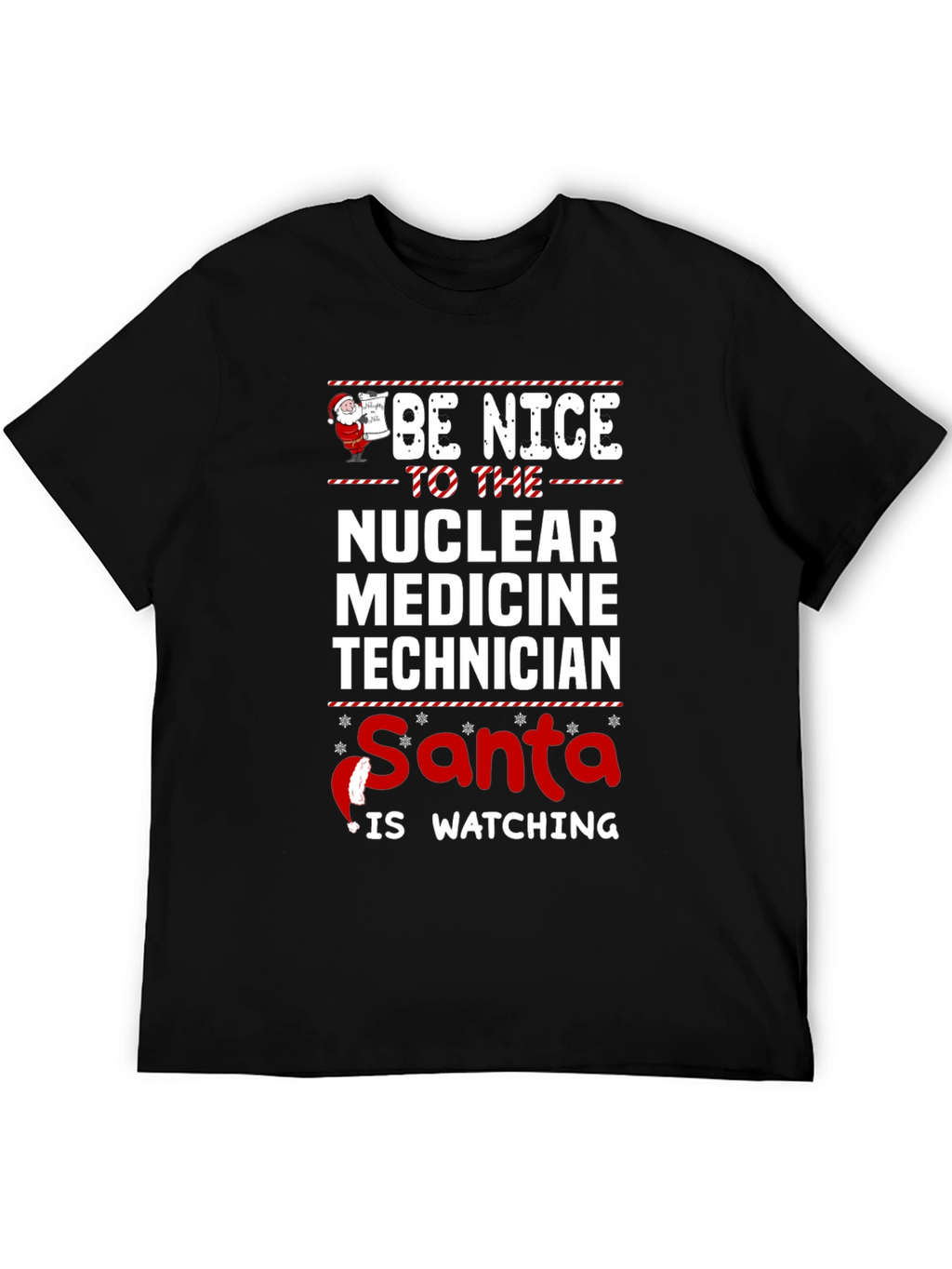 Nuclear Medicine Tech Santa Watching T-Shirt
