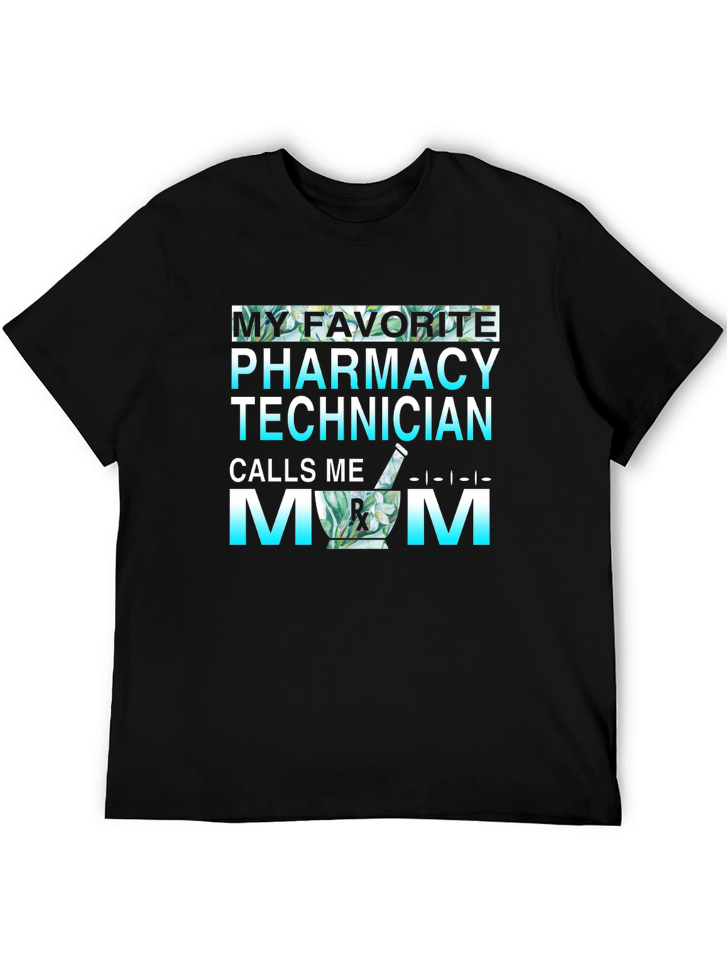 Pharmacy Technician Mom T-Shirt