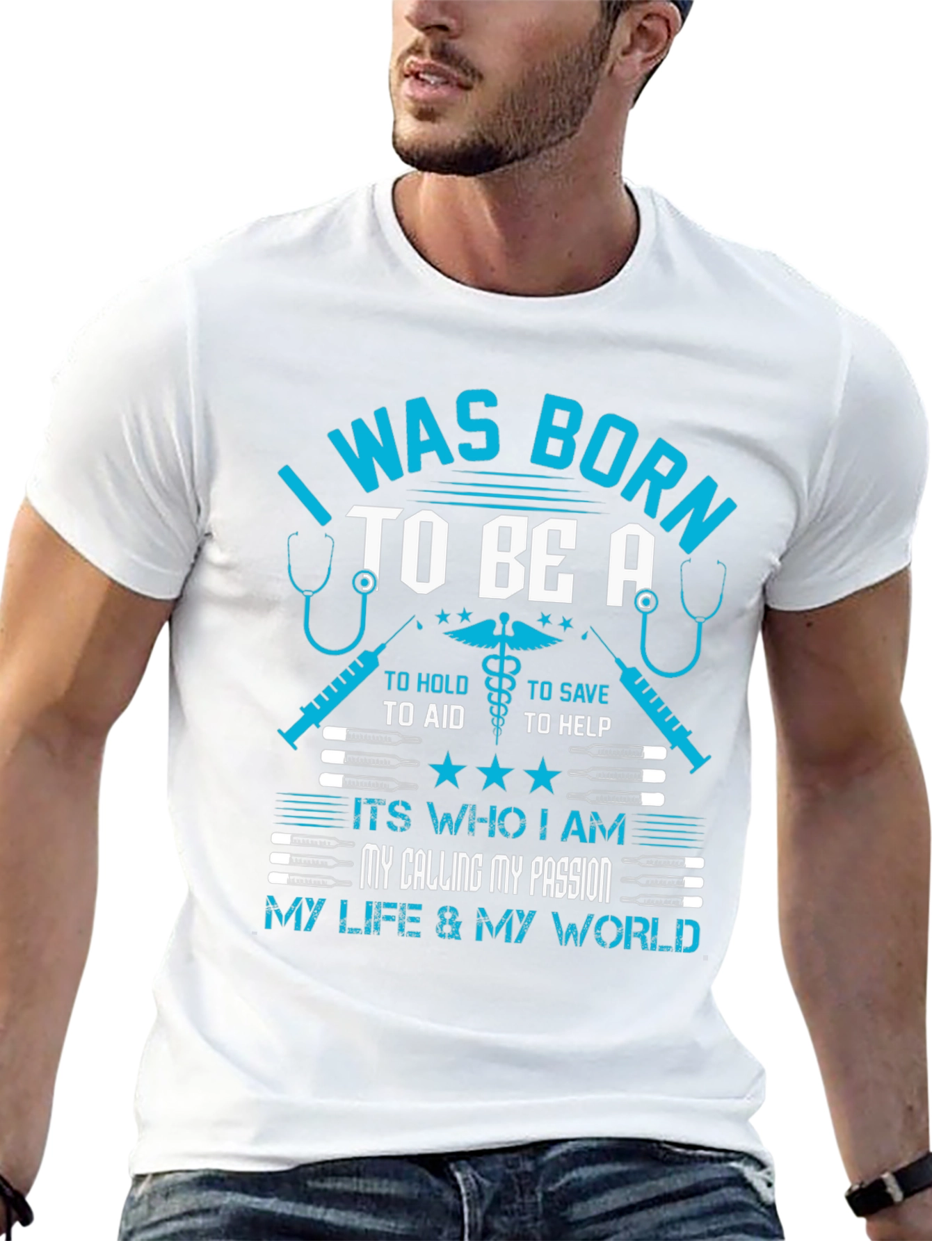 I Was Born To Be A T-Shirt