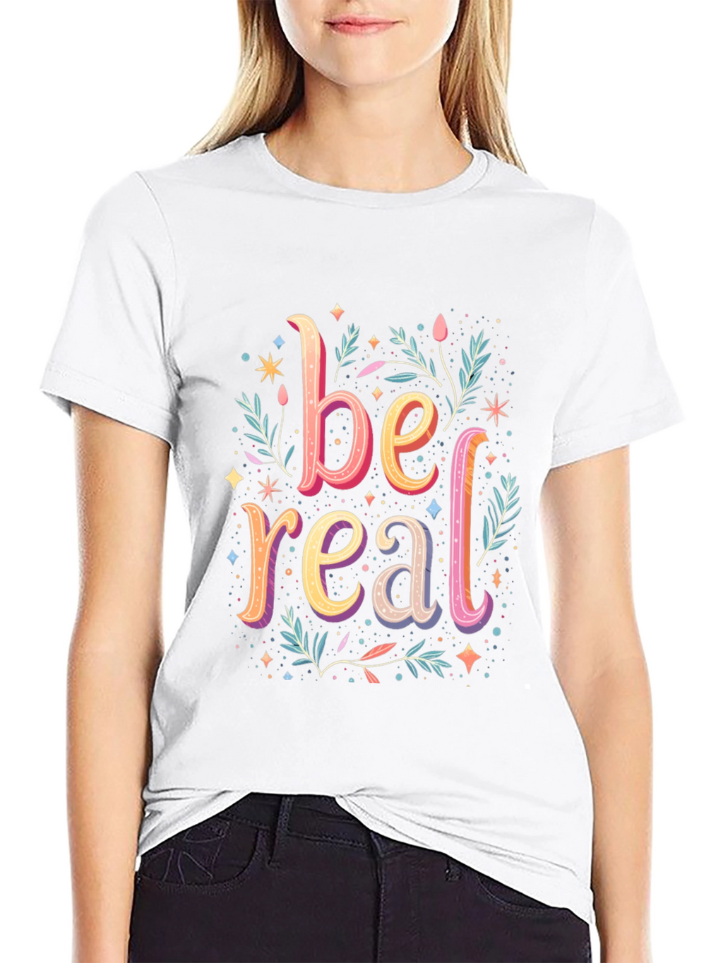 Be Real Graphic Tee - Trendy Cotton Comfort