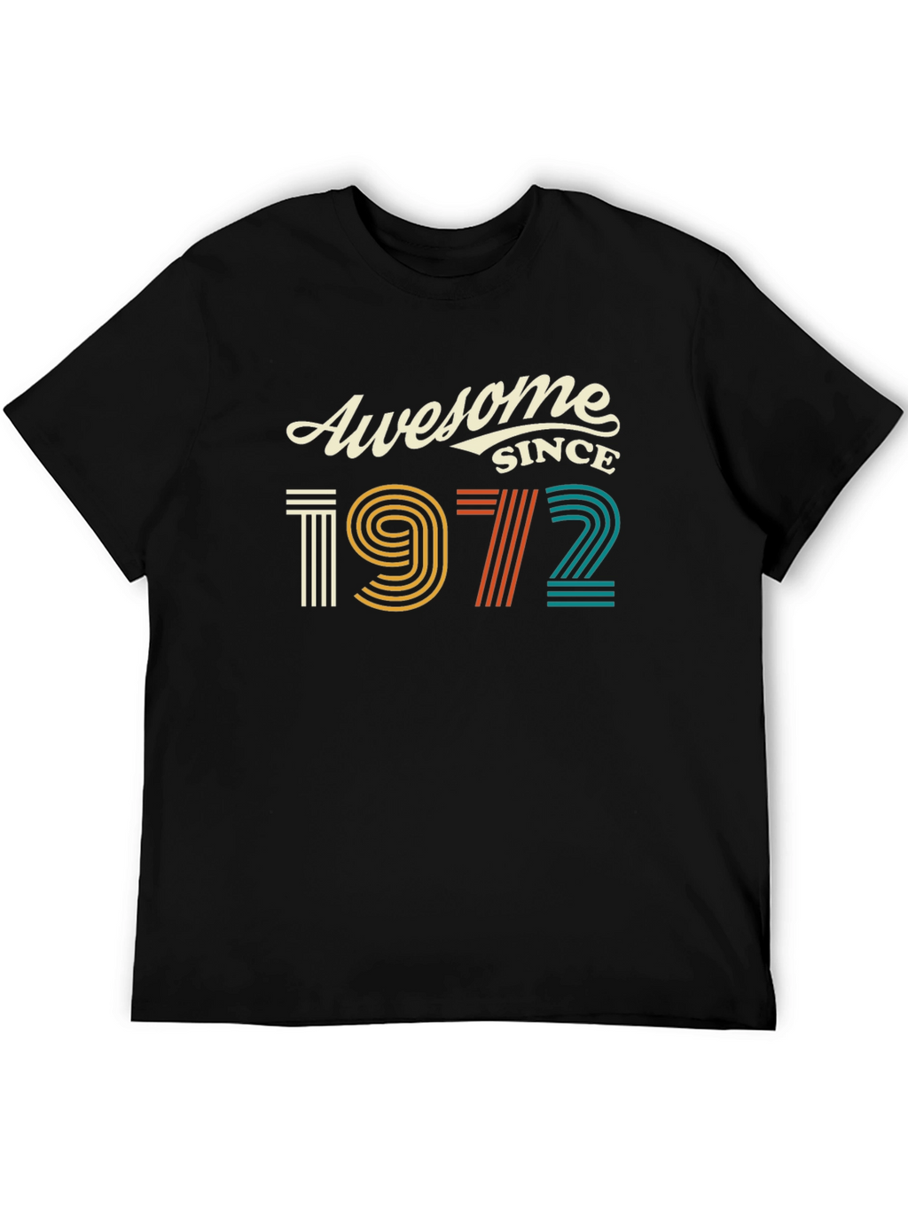 Awesome Since 1972 T-Shirt