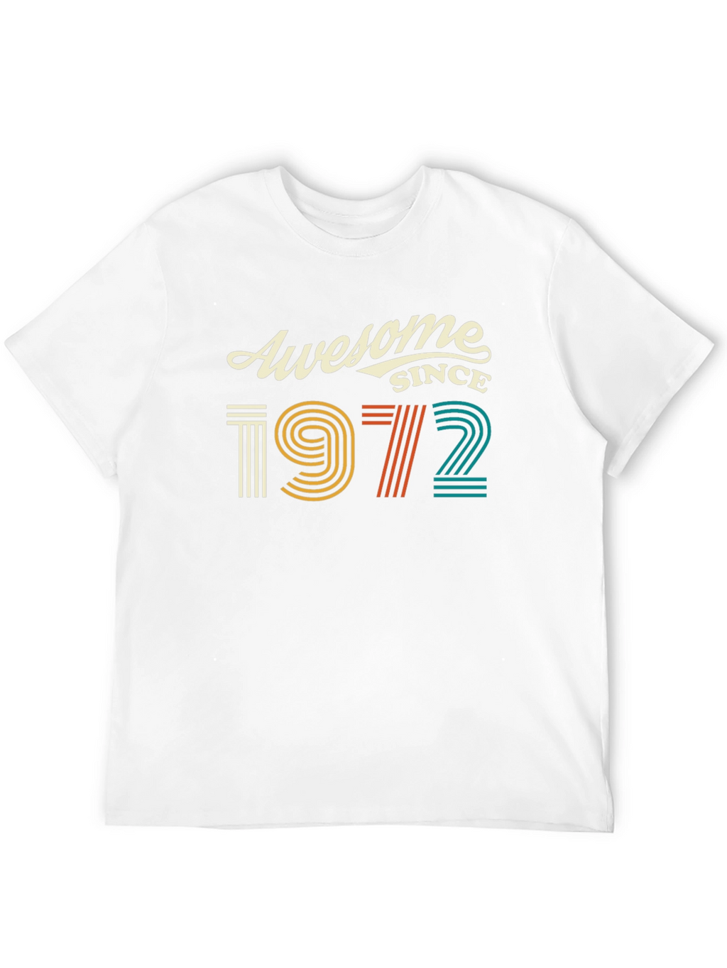 Awesome Since 1972 T-Shirt