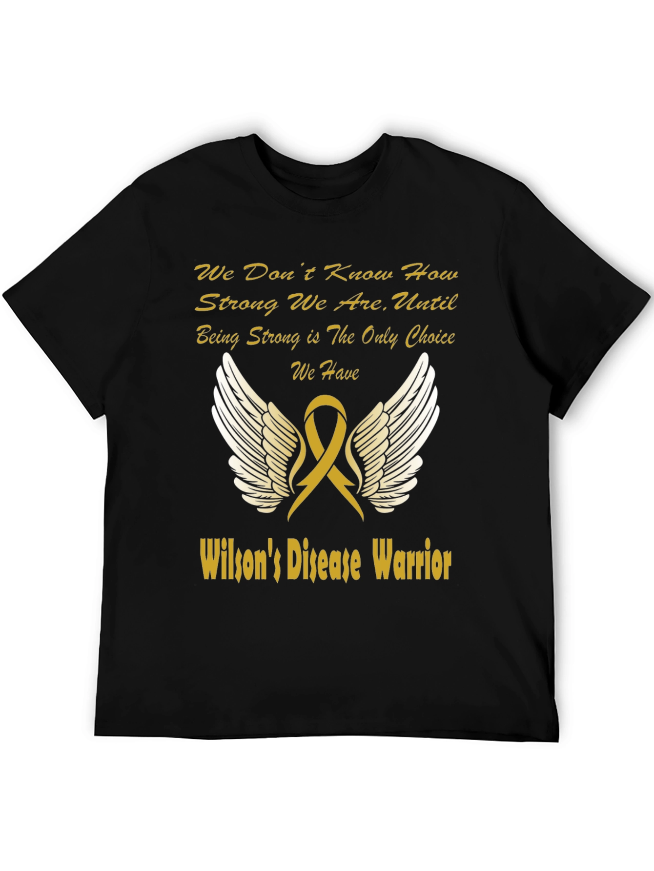 Wilsons Disease Warrior T-Shirt - Support & Strength