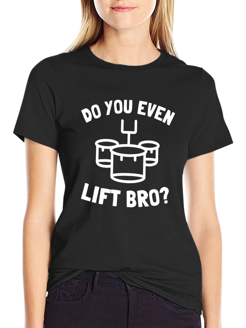 Do You Even Lift Bro? Funny Drummer T-Shirt