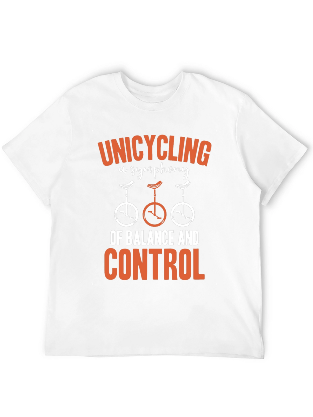 Unicycling Symphony T-Shirt - Balance & Control