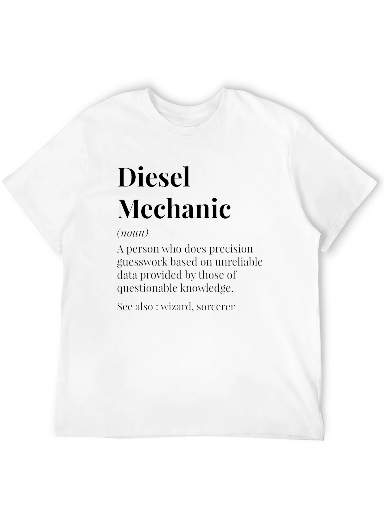 Diesel Mechanic Definition T-Shirt - Funny Job Tee