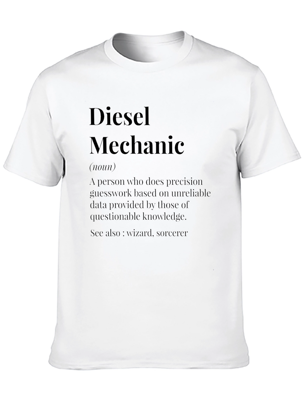 Diesel Mechanic Definition T-Shirt - Funny Job Tee