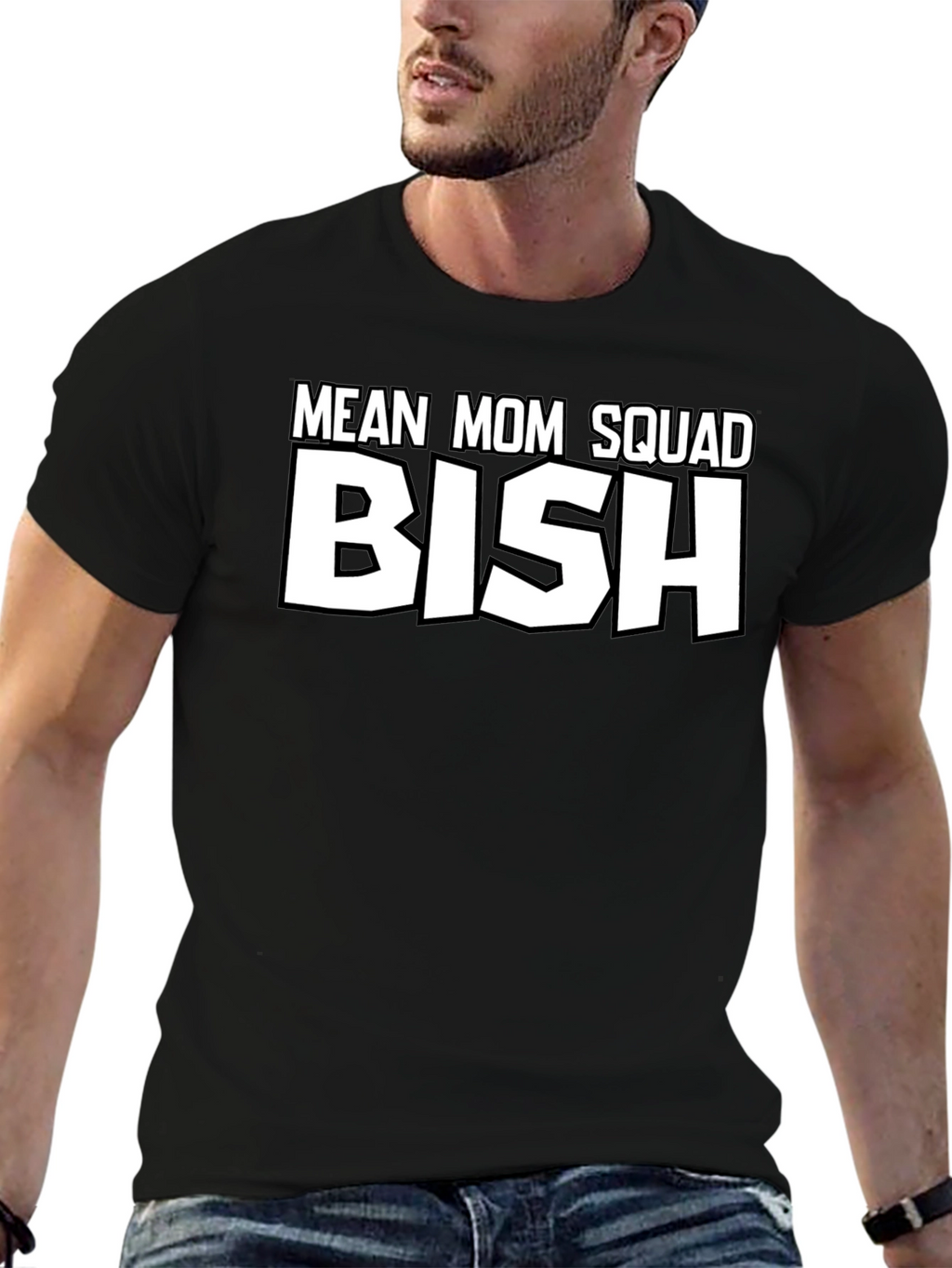 Mean Mom Squad Bish T-Shirt