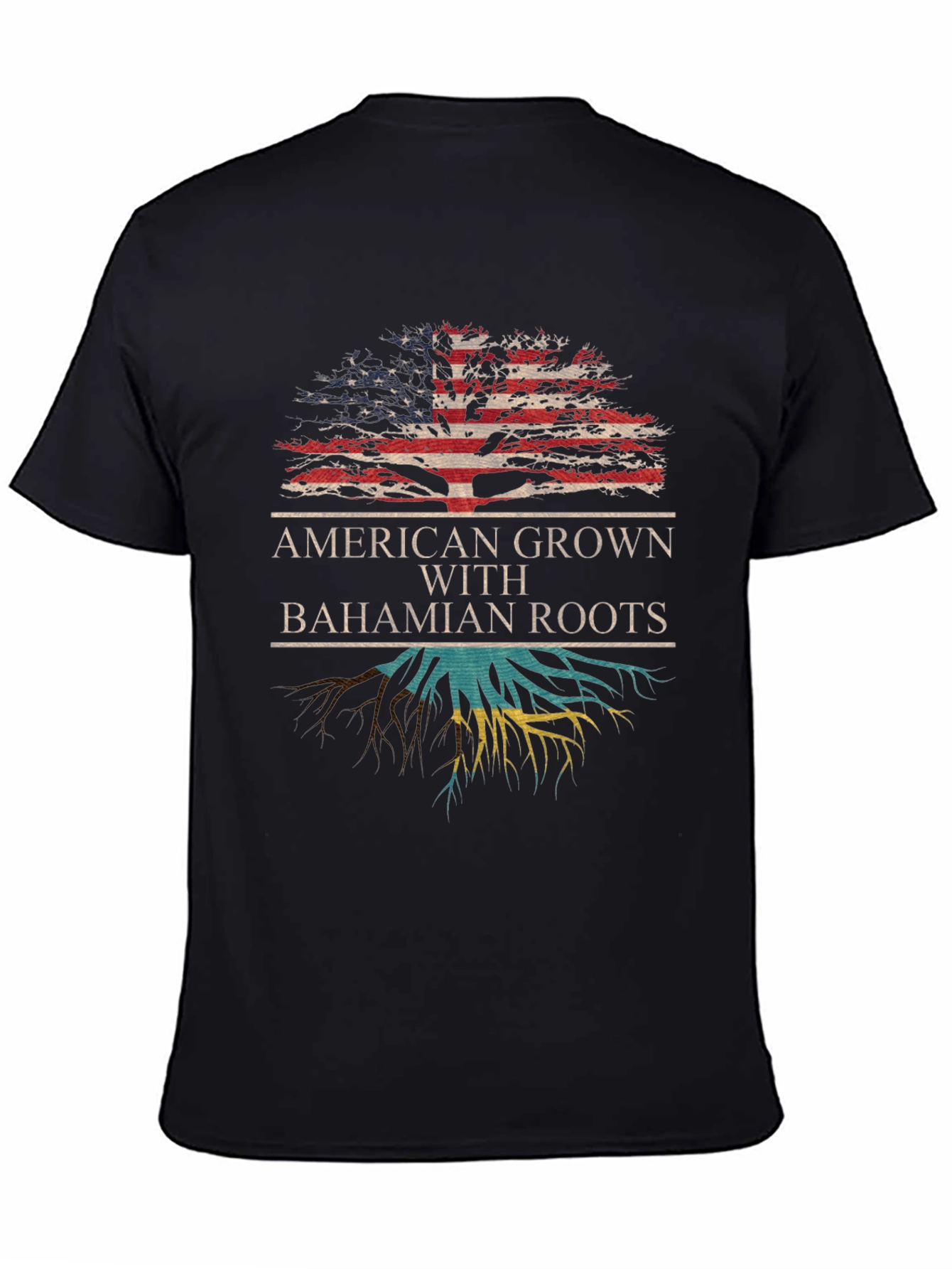 American Grown with Bahamian Roots T-Shirt