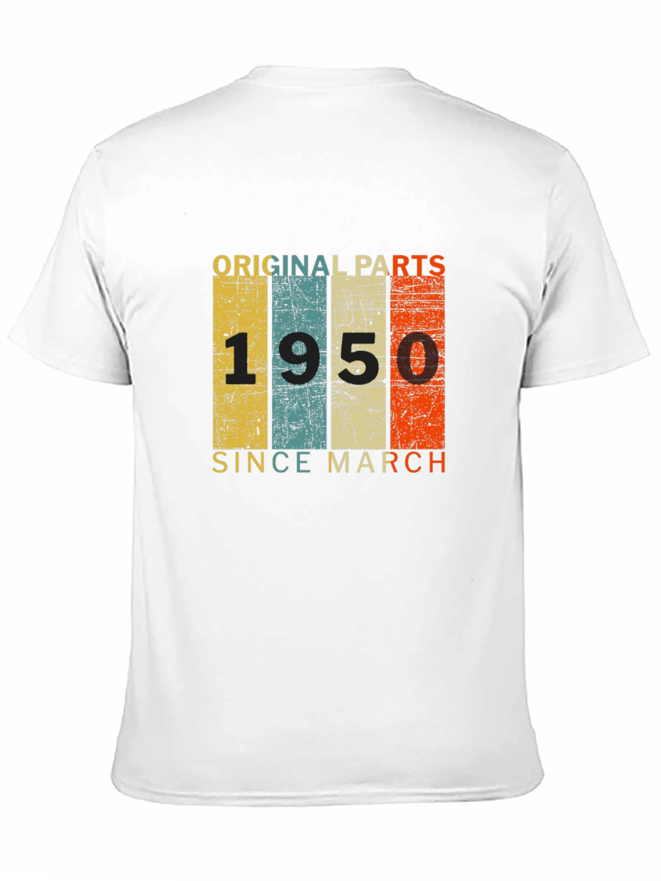 Original Parts 1950 Since March T-Shirt