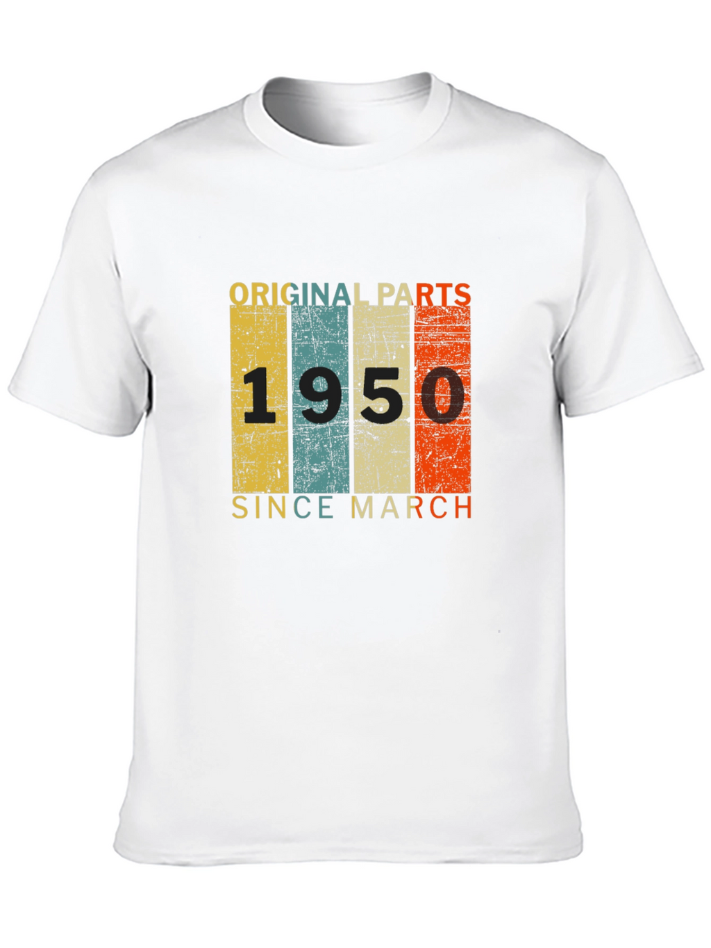 Original Parts 1950 Since March T-Shirt