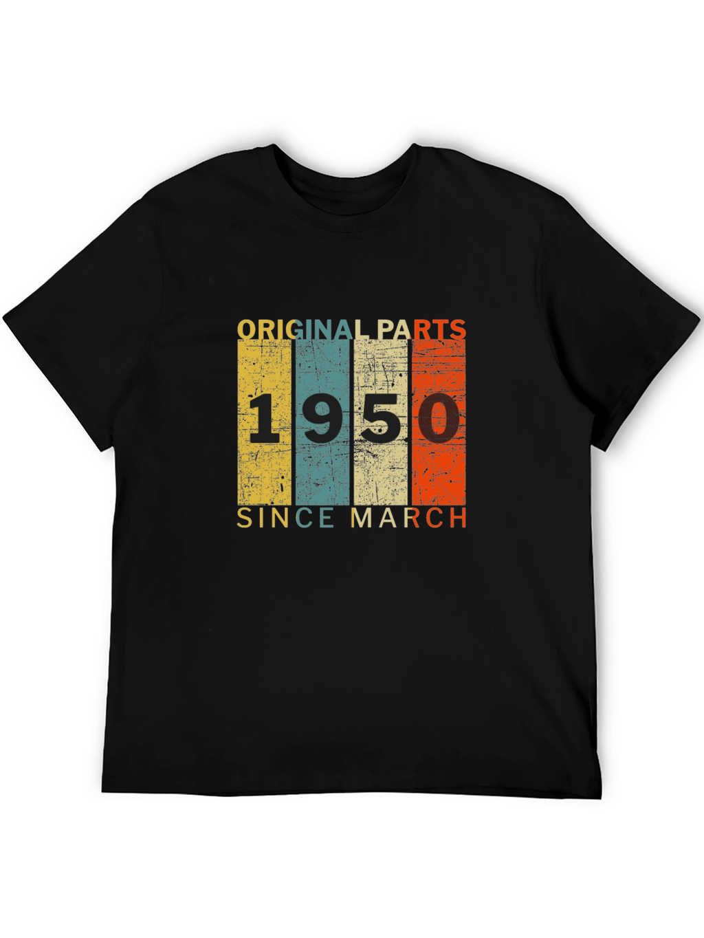 Original Parts 1950 Since March T-Shirt