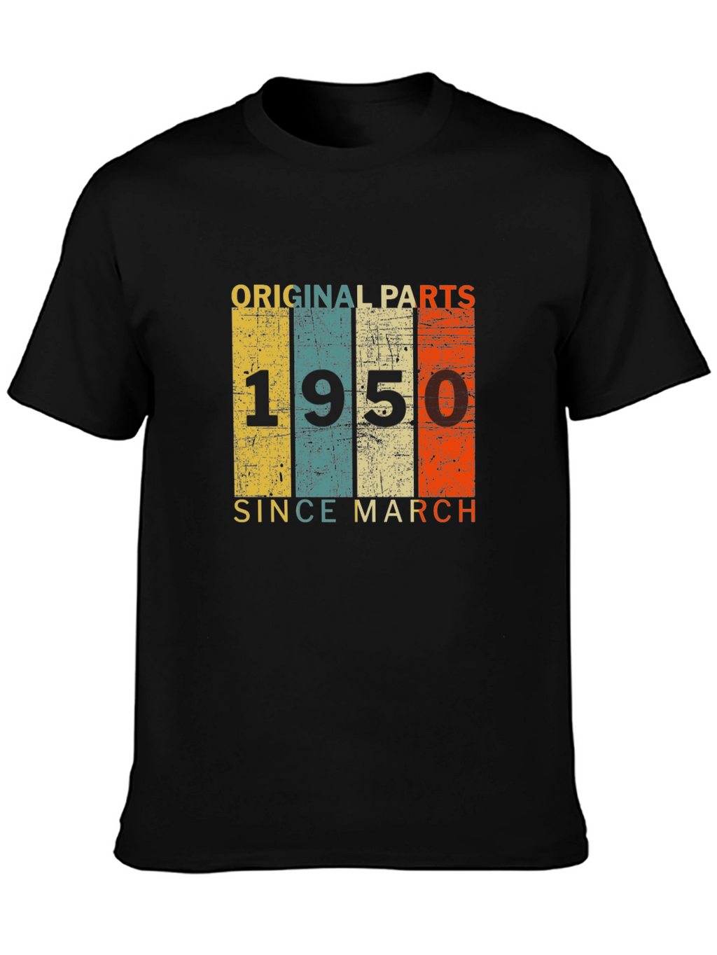 Original Parts 1950 Since March T-Shirt