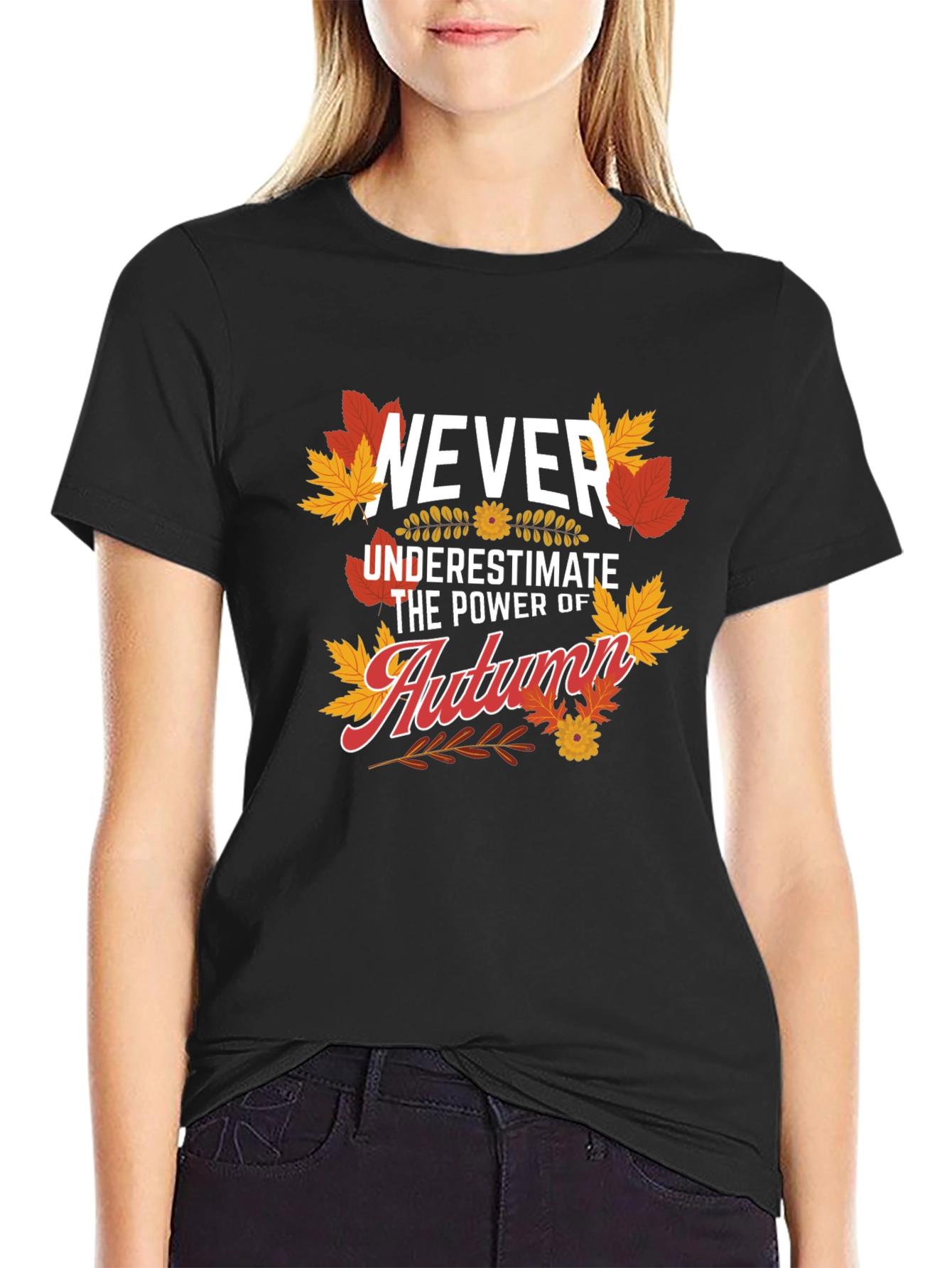 Never Underestimate The Power Of Autumn T-Shirt