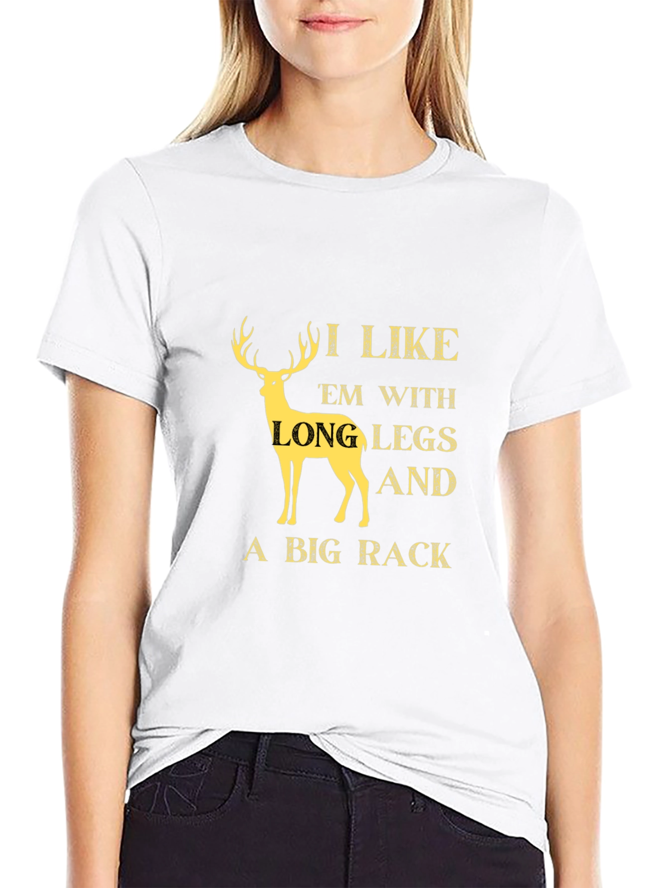 I Like Em Long Legs Big Rack T-Shirt