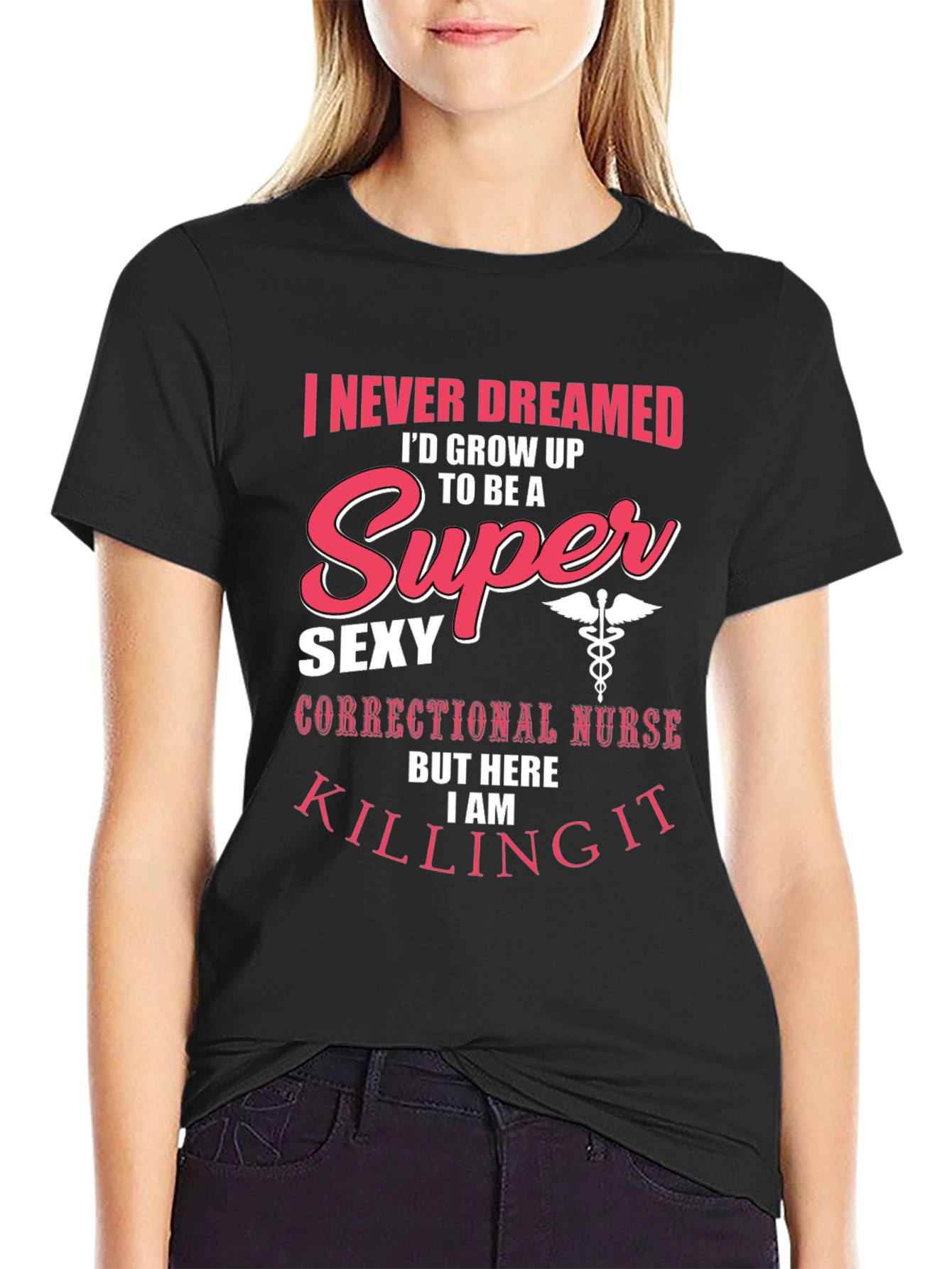 Funny Super Sexy Nurse T-Shirt