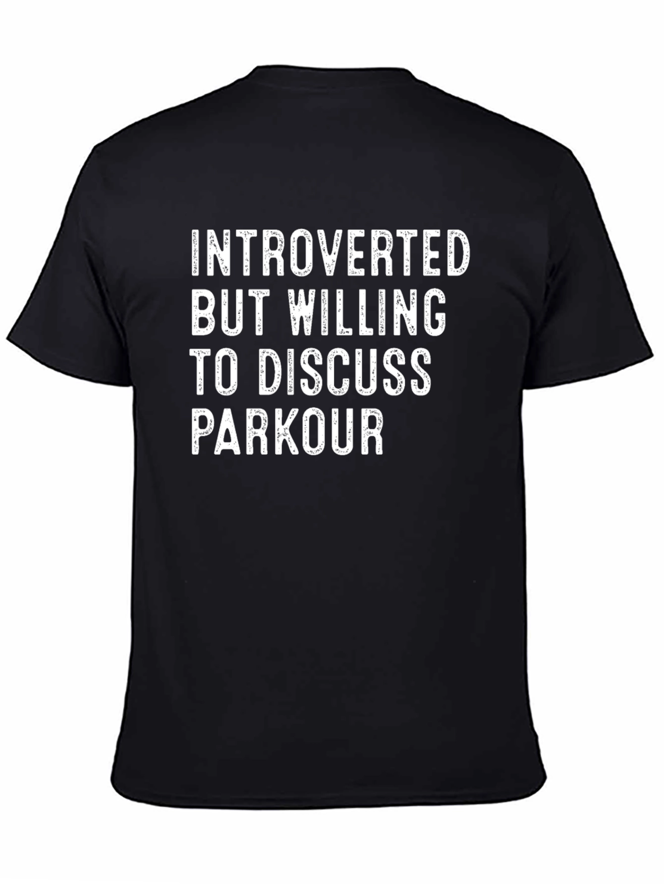 Introverted Parkour Enthusiast T-Shirt