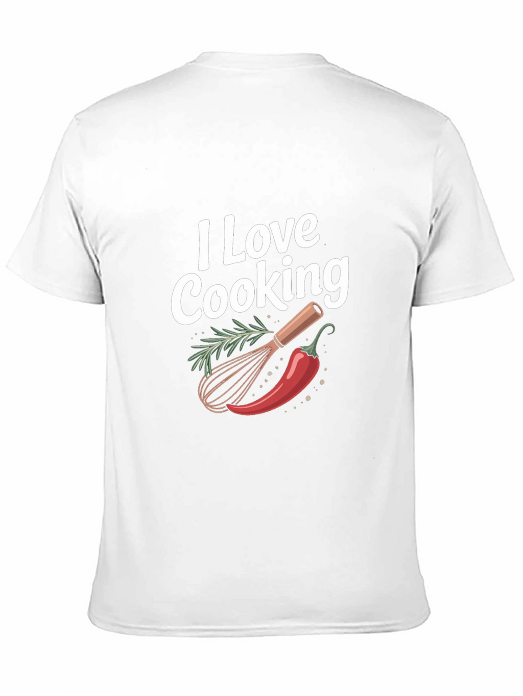 I Love Cooking T-Shirt - Chef Culinary Tee