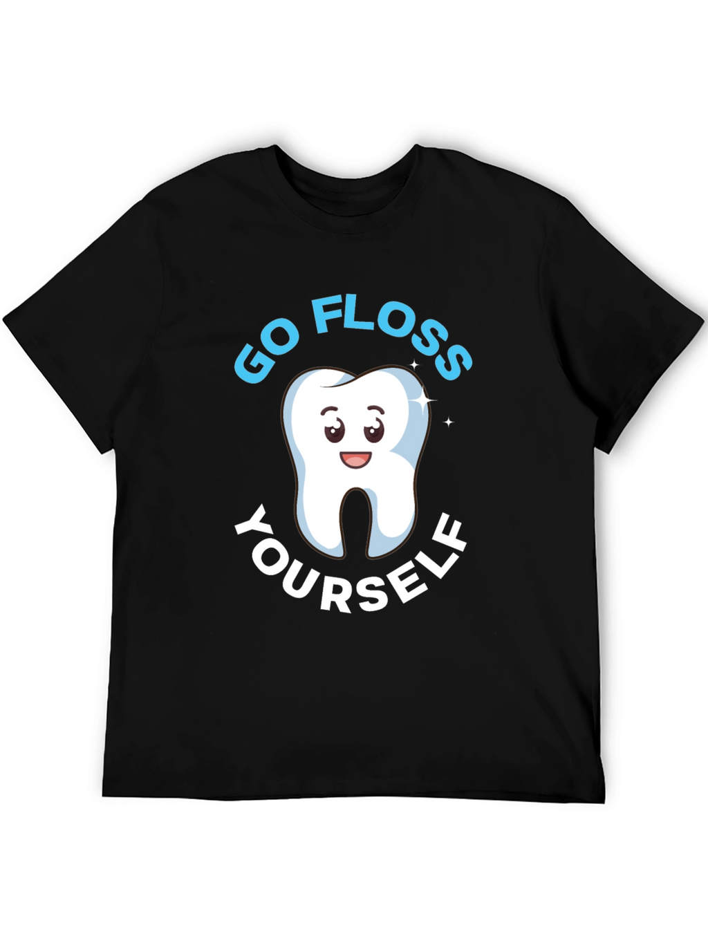 Go Floss Yourself Dental Humor T-Shirt