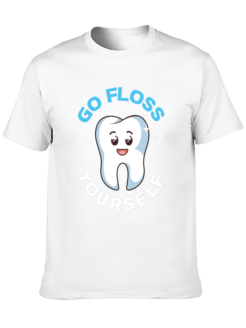 Go Floss Yourself Dental Humor T-Shirt