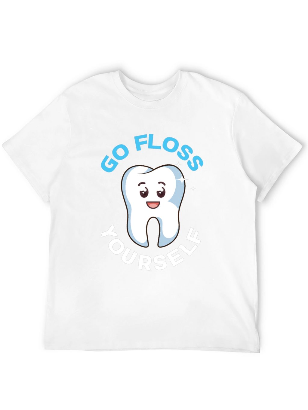 Go Floss Yourself Dental Humor T-Shirt