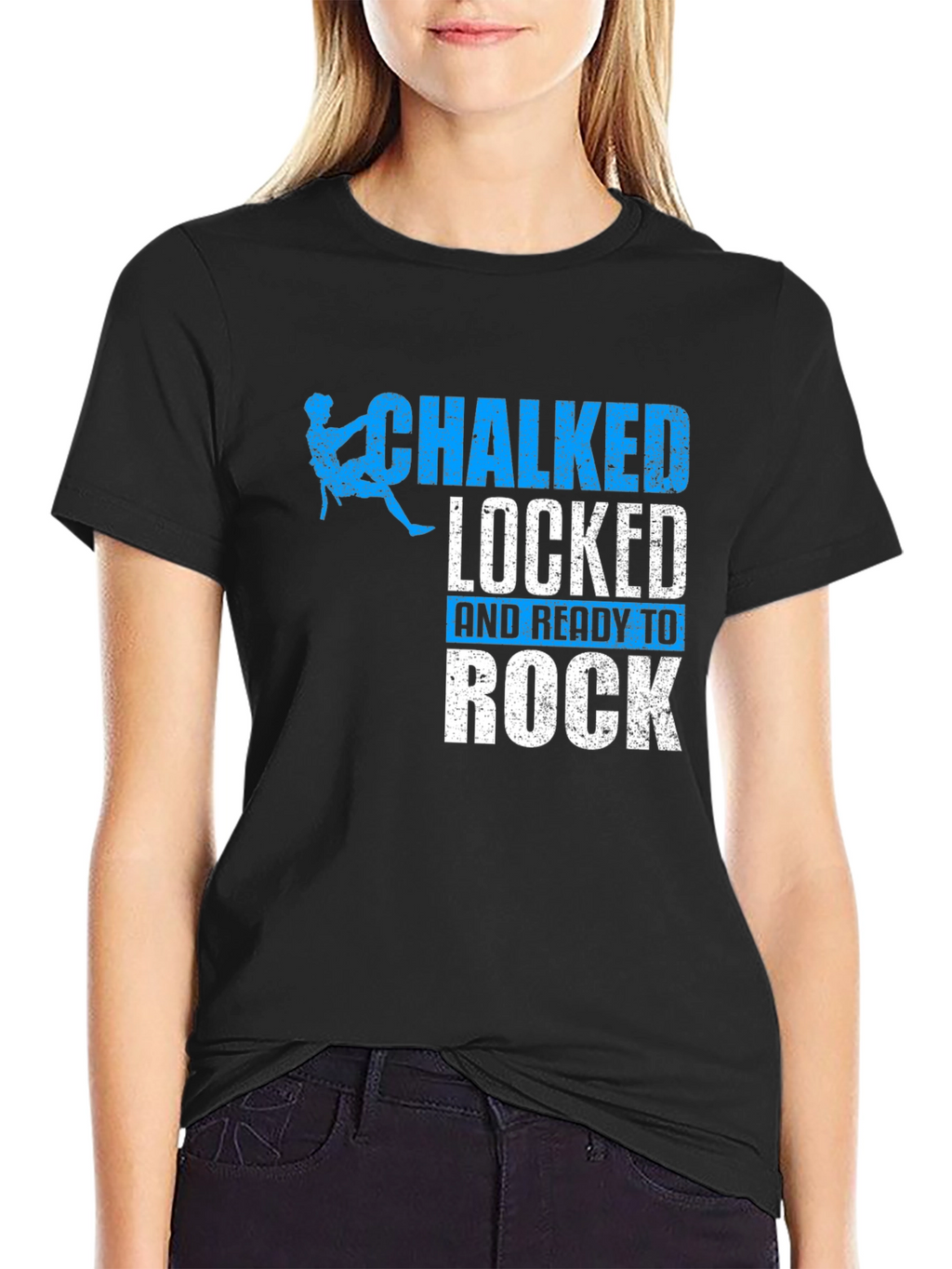 Chalked Locked and Ready to Rock Climbing T-Shirt