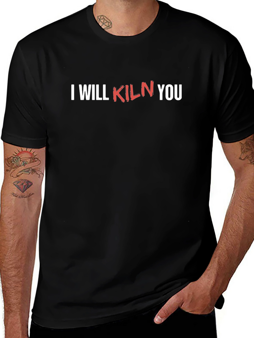I Will Kiln You Funny Pottery T-Shirt